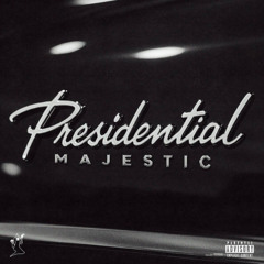 Presidential (Majestic)