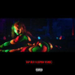 Tap Out II (Open Verse) [feat. Jeremih]