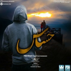 Mehrab - Hassas (feat. Ahmad Dadashi) | Official Track  مهراب - حساس