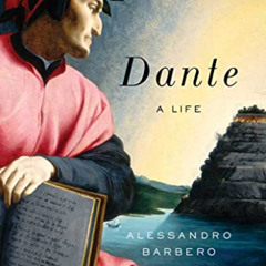 download EPUB 📜 Dante: A Life by  Alessandro Barbero &  Allan Cameron [KINDLE PDF EB