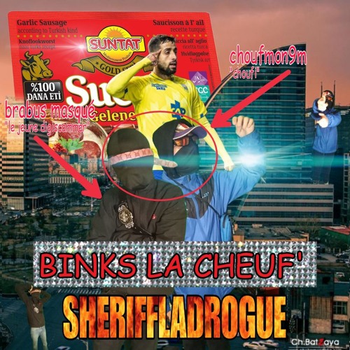 SHERIFFLADROGUE - Remix H la Drogue x SheriffLaZone x Snow Strippers