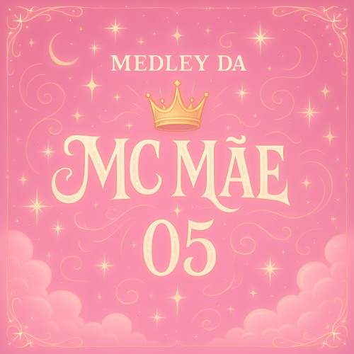 MEDLEY DA MC MÃE 05 - DJ BETIM ATL