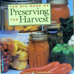 [PDF⚡READ❤ONLINE]  The Big Book of Preserving the Harvest