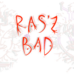Ras'z Bad - 160bpm