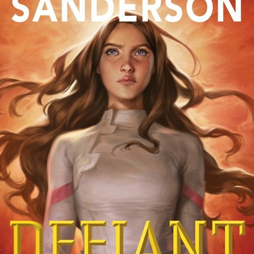 Stream Defiant (Skyward, 4) Brandon Sanderson from Everyn Daughter