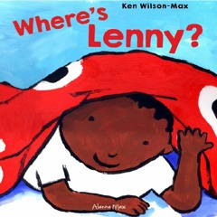 "Where's Lenny?" by Ken Wilson-Max