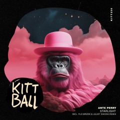 Ante Perry - Starlight (Flo Mrzdk & Juliet Sikora Vocal Mix)[KITTBALL Records]