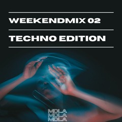 weekendmix 02 (Techno Edition)