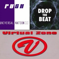 Drop That Beat X Universal Nation X Virtual Zone