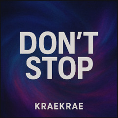 KREAKREA - Don't Stop