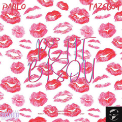 PABLO X TAZE BOY - PETIT BISOU💋