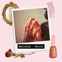 Mirror (Extended)