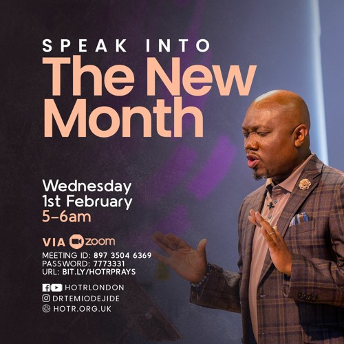 Speak Into the New Month of February - Pastor Temi Odejide
