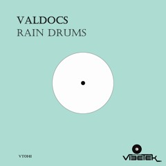 Rain Drums (Original mix)