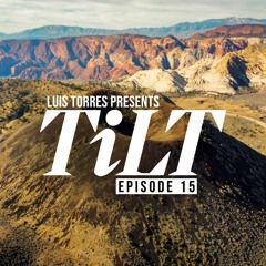 TiLT Episode 15