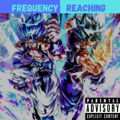 Frequency Reaching Ft RedChakraSpiritual ( prod. Flip! )