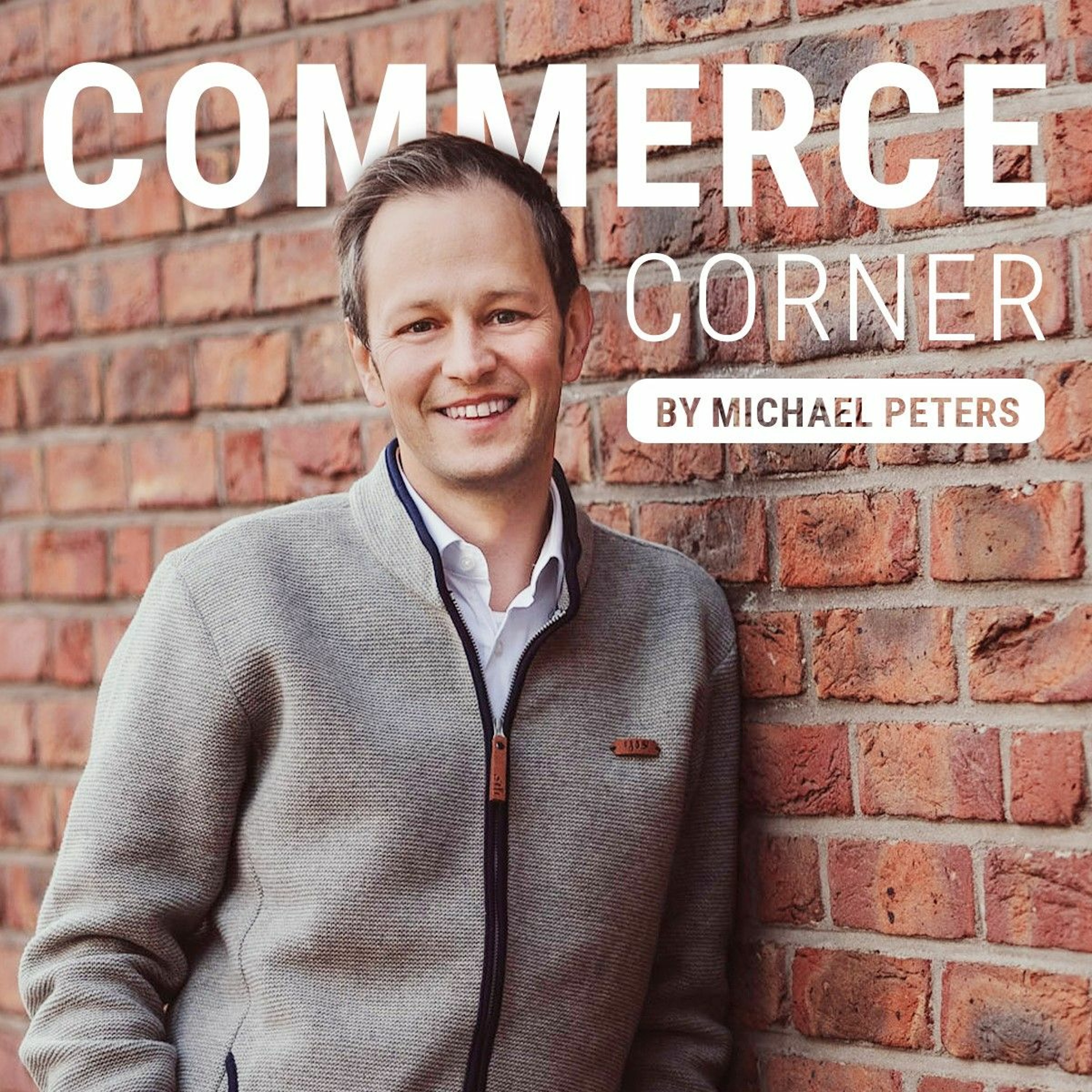 Commerce Corner #37 mit Tarek Müller (Co-CEO und Gründer von About You)