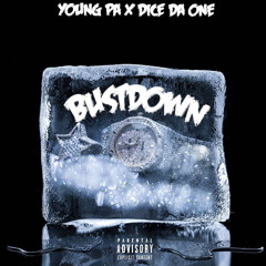 BUSTDOWN Feat. Dice Da One(prod.jammy beatz)
