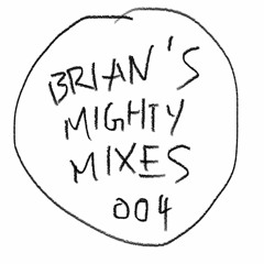 BRIAN - 19A - For Friends!! MIX 004