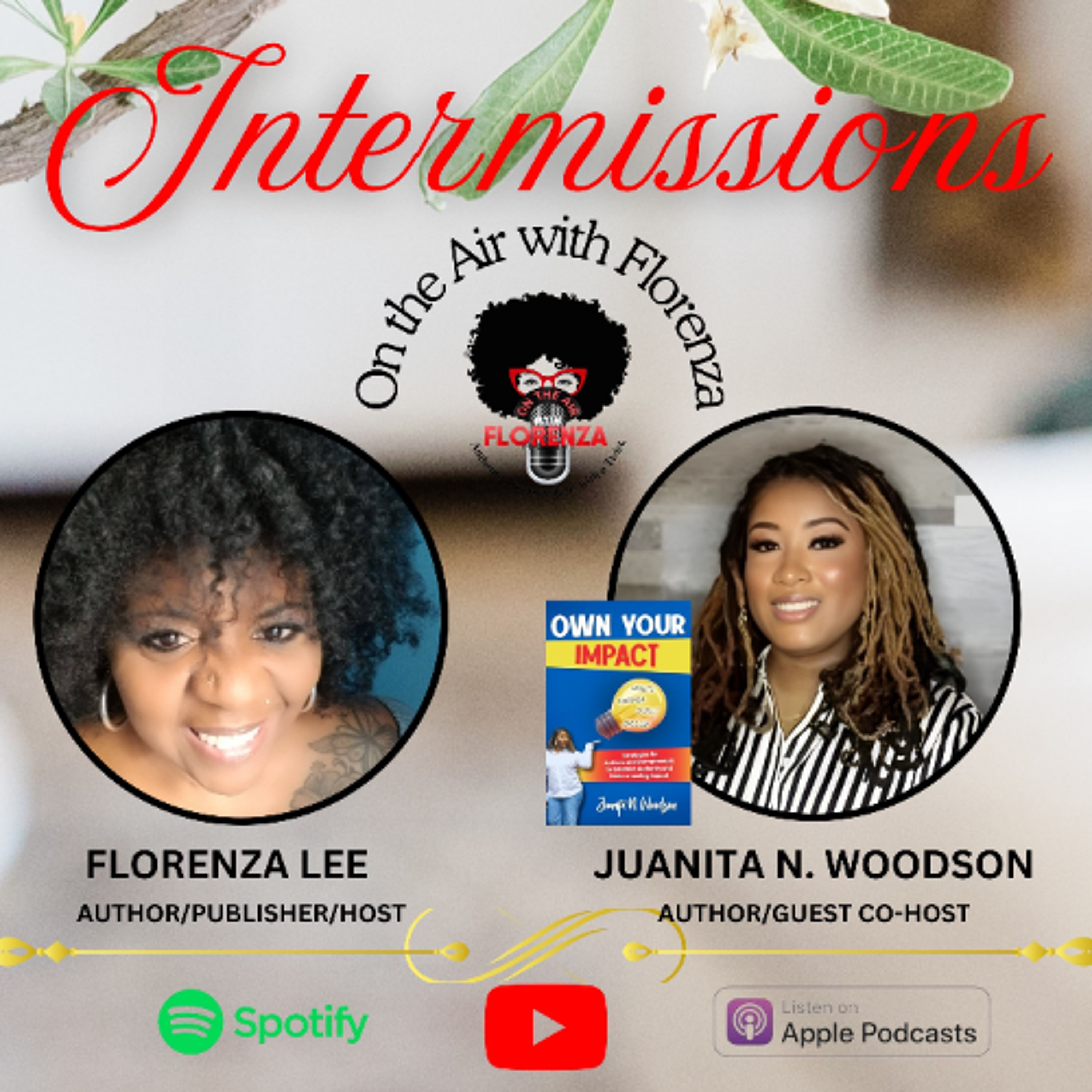 On the Air with Florenza Intermissions Featuring Juanita N. Woodson episode artwork