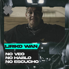 No Veo, No Hablo, No Escucho