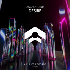Awaken Mind - Desire