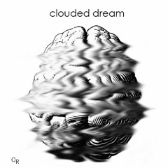 Clouded Dream