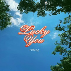 Lucky You