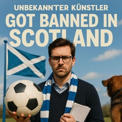 Got Banned in Scotland