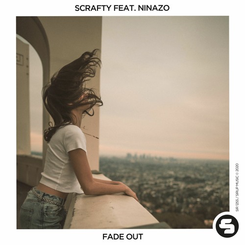 SCRAFTY feat. ninazo - Fade Out