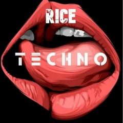 R!CE - Techno Episode 01