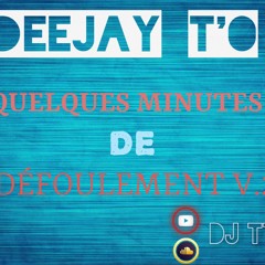DJ T'O - QLQ MIN DE DEFOULEMENT VOL.2 (MIX BOUYON 2020)