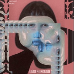 Underground (feat. MACEYFACE)