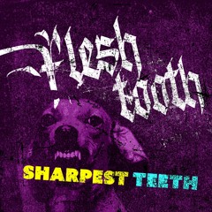 Sharpest Teeth