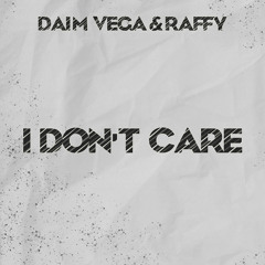 I Don't Care