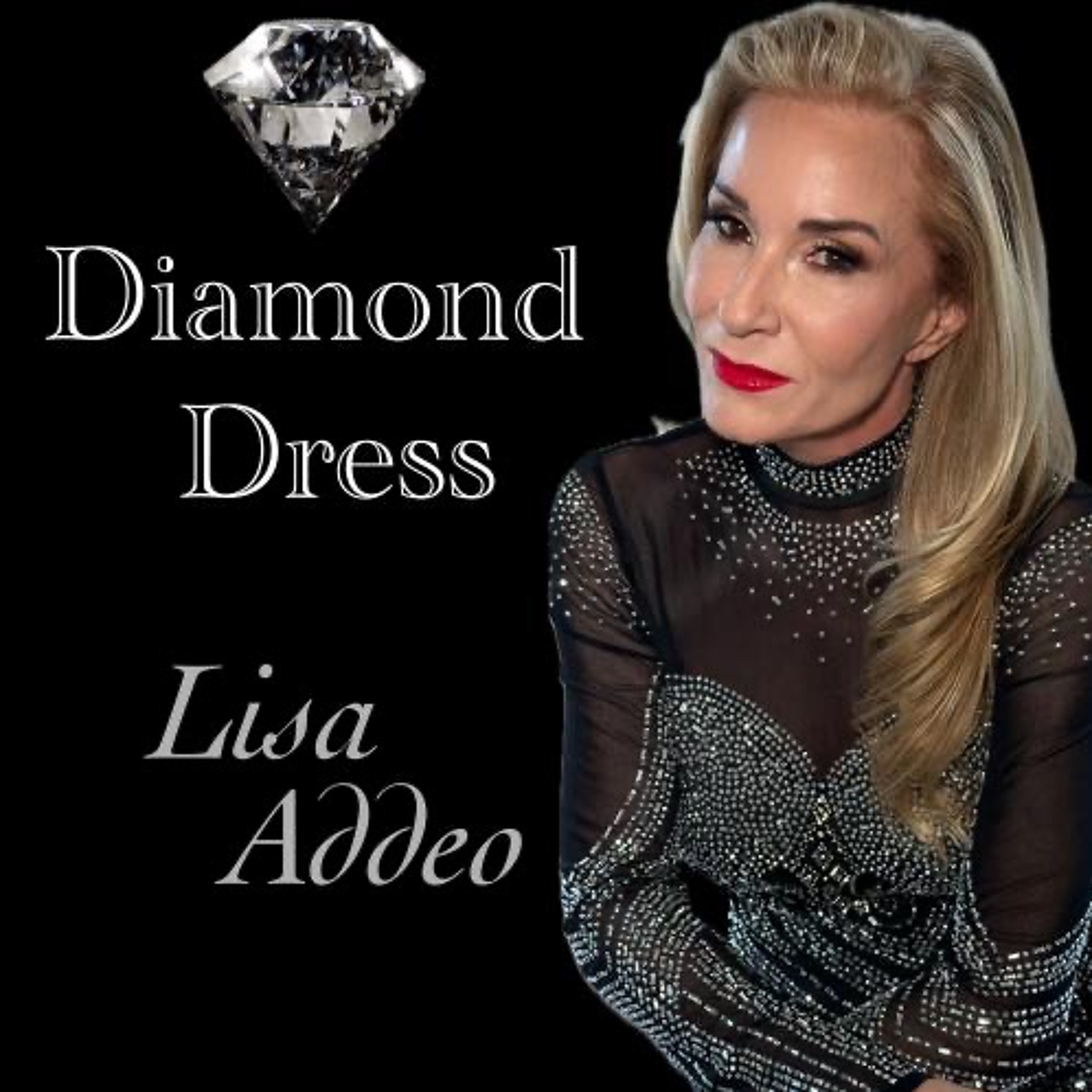 Lisa Addeo : Diamond Dress episode artwork