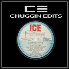 Electric Avenue (Chuggin Edits)