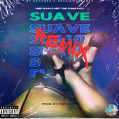Suave Remix