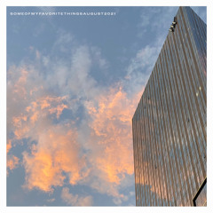 someofmyfavoritethingsaugust2021