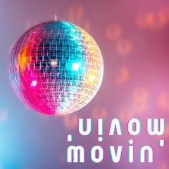 Movin'