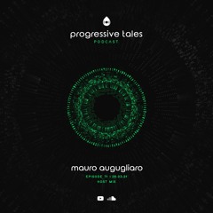 71 Host Episode I Progressive Tales with Mauro Augugliaro