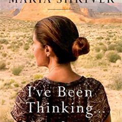 FREE PDF √ I've Been Thinking . . .: Reflections, Prayers, and Meditations for a Mean