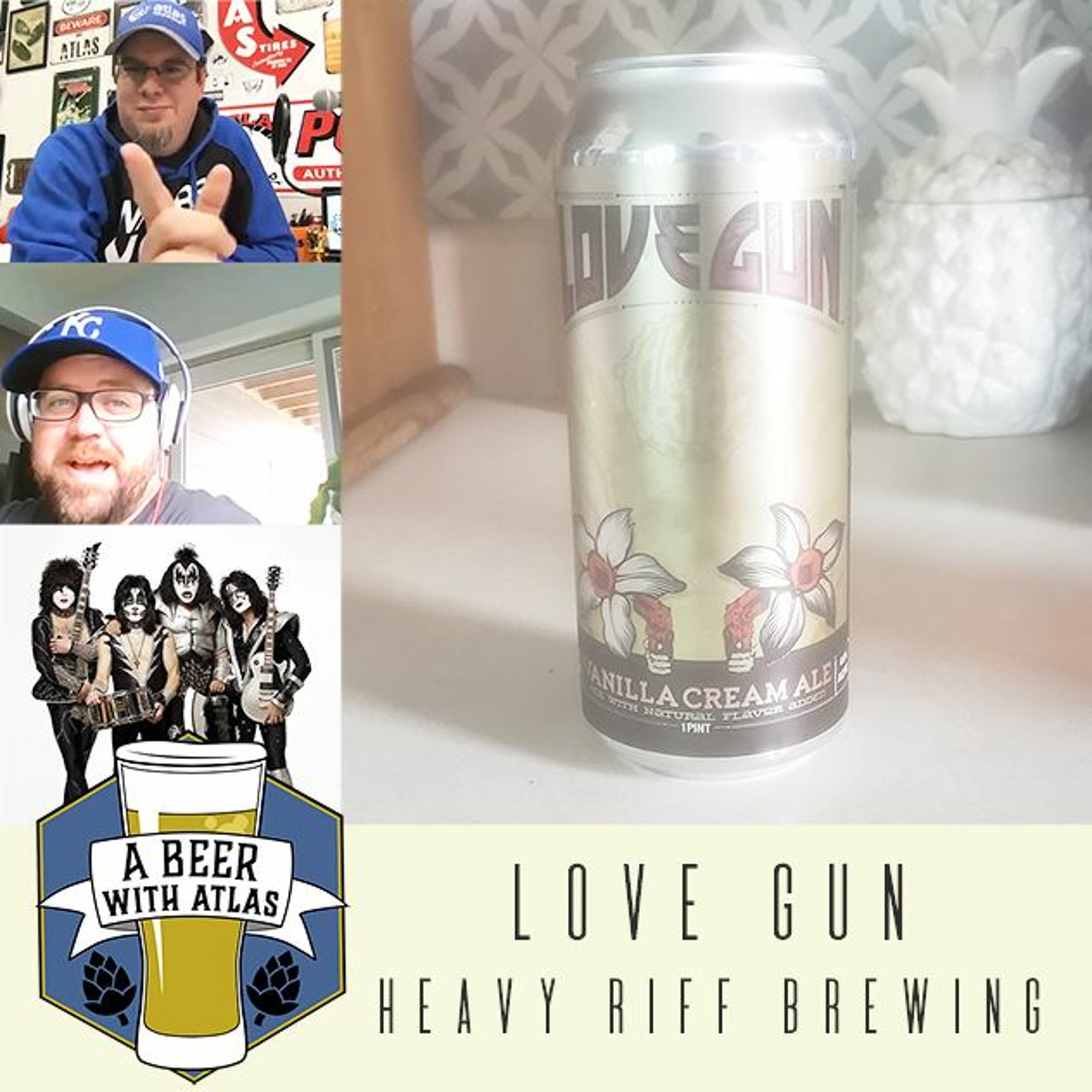 Beer With Atlas 94 - Love Gun Heavy Riff Brewing Company