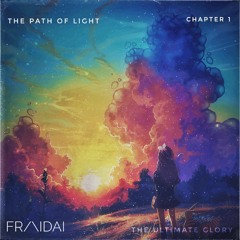 FraiDai - Chapter 1 - The Ultimate Glory