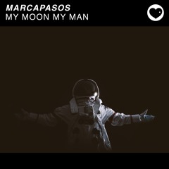 Marcapasos - My Moon My Man