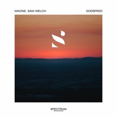 Maone, Sam Welch - Godspeed