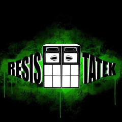 Resistatek family - Wake up people
