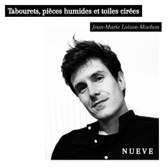 Tabouret, pièces humiades et toiles cirées