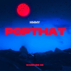 POP THAT (WARDUBS S5)