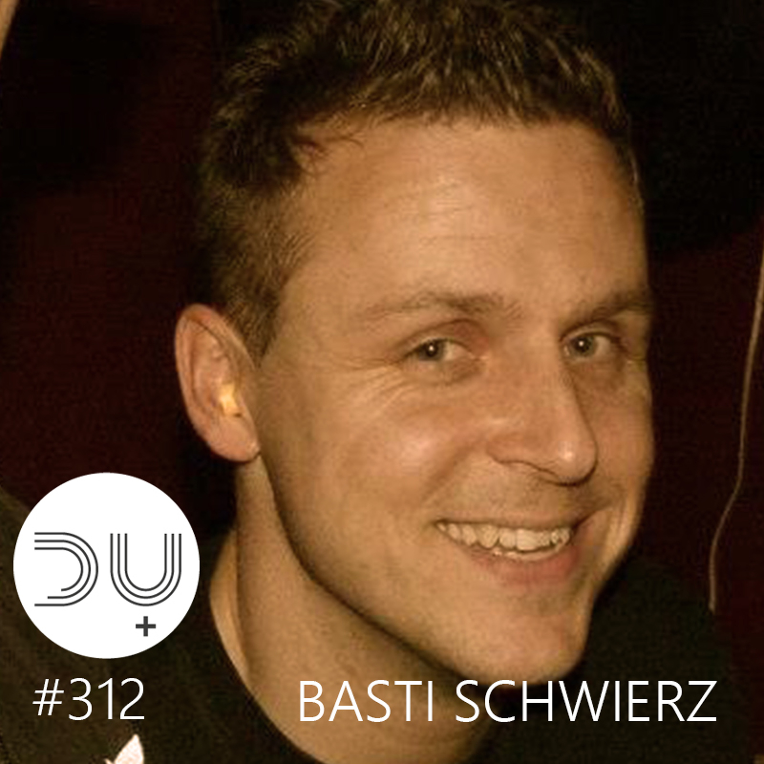 du-und-musik-312-by-basti-schwierz episode artwork